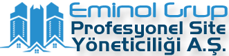 Eminol Grup Profesyonel Site Yöneticiliği